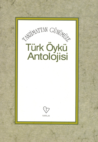 TÜRK ÖYKÜ ANTOLOJİSİ